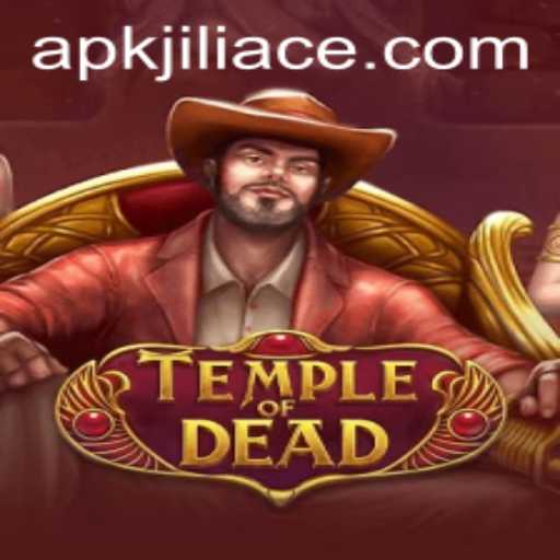 Temple of Dead: Explore the Mystical Realm of JILIACE.com